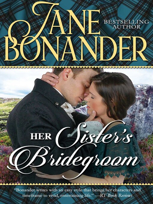 Title details for Her Sister's Bridegroom by Jane Bonander - Wait list